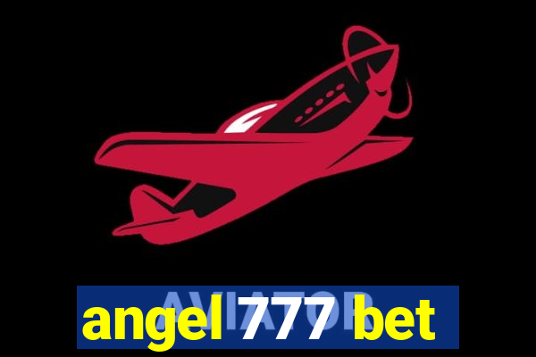 angel 777 bet